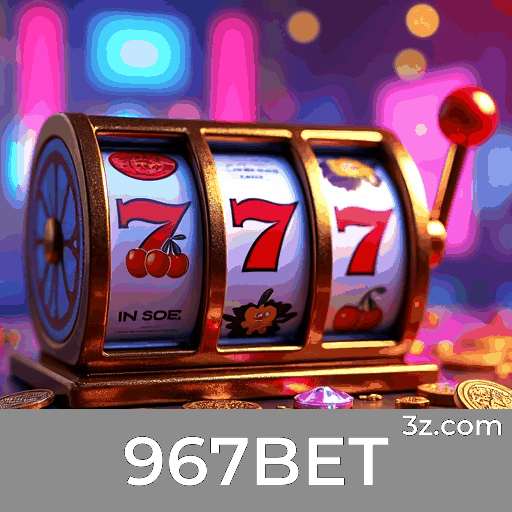 967BET: Seu Cassino e Apostas com Segurança e Diversão
